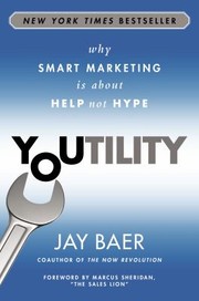 best books about branding and marketing Youtility: Why Smart Marketing Is About Help, Not Hype