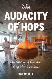 best books about beer The Audacity of Hops