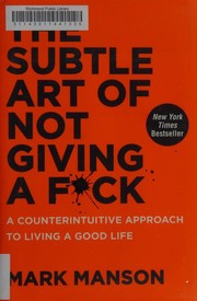 best books about being better person The Subtle Art of Not Giving a F*ck