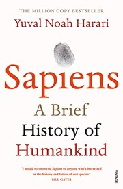 best books about human evolution Sapiens: A Brief History of Humankind