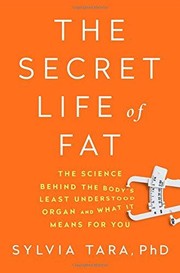best books about obesity The Secret Life of Fat