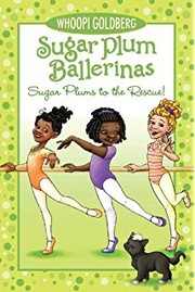 Cover of: Sugar Plums to the Rescue