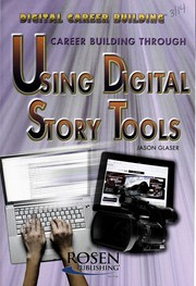 Cover of: Career building through using digital story tools
