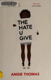 best books about violence The Hate U Give