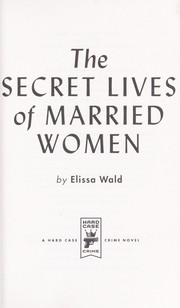 Cover of: The secret lives of married women