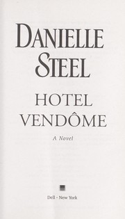 best books about hotels Hotel Vendome