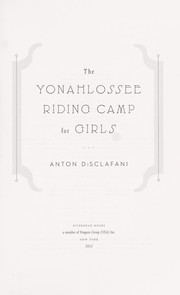 best books about Family Traditions The Yonahlossee Riding Camp for Girls