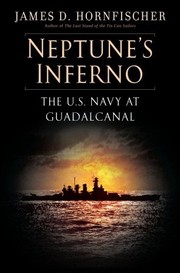 best books about guadalcanal Neptune's Inferno: The U.S. Navy at Guadalcanal