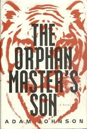 best books about orphans The Orphan Master's Son