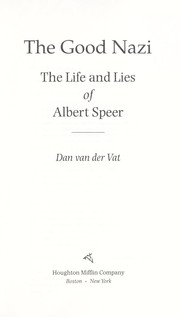 Cover of: The Good Nazi: The Life and Lies of Albert Speer