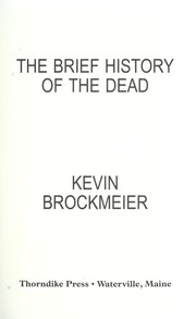 best books about After Death The Brief History of the Dead