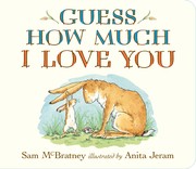 best books about Family Preschool Guess How Much I Love You