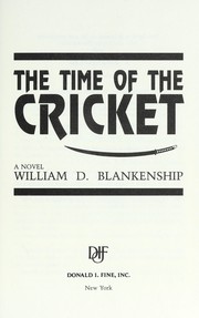 Cover of: The time of the cricket