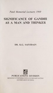 Cover of: Significance of Gandhi as a man and thinker