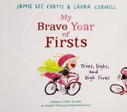 Cover of: My brave year of firsts