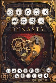 best books about artificial intelligence fiction The Clockwork Dynasty