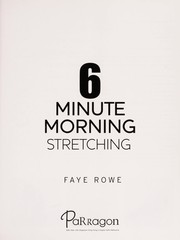 Cover of: 6 minute morning stretching