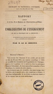 Cover of: Rapport ... sur l'organisation de l'enseignement et de la pratique de la médecine en Prusse et dans les états secondaires de la Confédération Germanique