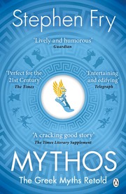 best books about legends and myths Mythos: The Greek Myths Retold