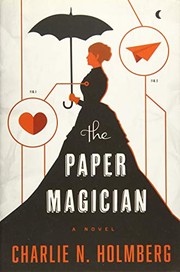 best books about magic for adults The Paper Magician