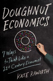 best books about sustainability Doughnut Economics: Seven Ways to Think Like a 21st-Century Economist