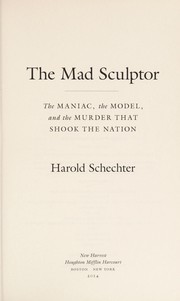best books about unsolved murders The Mad Sculptor