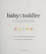best books about nutrition for preschoolers The Baby and Toddler Cookbook: Fresh, Homemade Foods for a Healthy Start