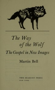 best books about wolves nonfiction The Way of the Wolf: The Gospel in New Images