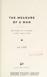 best books about measurement The Measure of a Man: The Story of a Father, a Son, and a Suit