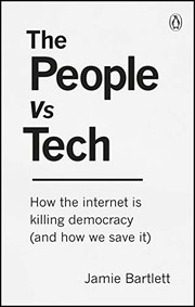 Cover of: PEOPLE VS TECH, THE