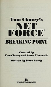 Cover of: Tom Clancy's Net Force - Breaking Point