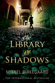 best books about Libraries Fiction The Library of Shadows