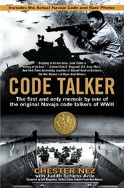 best books about navajo code talkers Code Talker: The First and Only Memoir by One of the Original Navajo Code Talkers of WWII