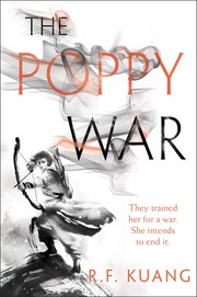 best books about fantasy worlds The Poppy War