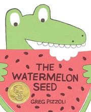 best books about summer for kindergarten The Watermelon Seed