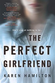 best books about Stalkers And Obsession The Perfect Girlfriend
