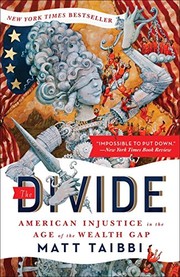 best books about social inequality The Divide: American Injustice in the Age of the Wealth Gap