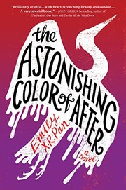 best books about depression for teenagers The Astonishing Color of After