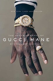 best books about hip hop The Autobiography of Gucci Mane