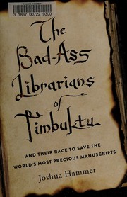 best books about Librarians On Horseback The Bad-Ass Librarians of Timbuktu
