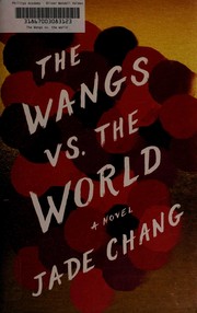 best books about Family The Wangs vs. the World
