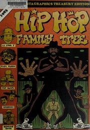 best books about hip hop Hip Hop Family Tree Book 3: 1983-1984