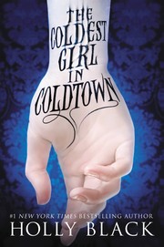 best books about werewolves and vampires The Coldest Girl in Coldtown