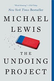 best books about Scientists The Undoing Project: A Friendship That Changed Our Minds