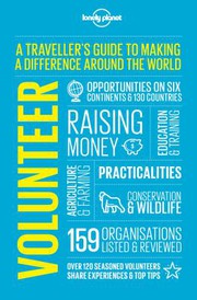 best books about volunteering Volunteer: A Traveller's Guide to Making a Difference Around the World