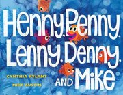 best books about Chickens For Kindergarten Henny, Penny, Lenny, Denny, and Mike