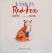 best books about nature for preschoolers The Secret Life of the Red Fox