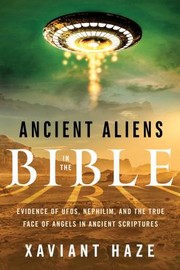 Cover of: Ancient aliens in the Bible