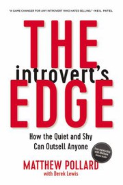 best books about Networking Skills The Introvert's Edge: How the Quiet and Shy Can Outsell Anyone
