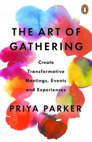 Cover of: The Art of Gathering